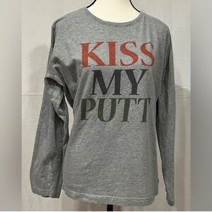 Unknown Brand Kiss My Putt Long Sleeve‎ T-Shirt XL